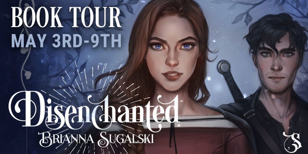 Disenchanted by Brianna Sugalski tour banner