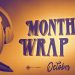 Monthly Wrap Up October