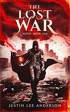 The Lost War by Justin Lee Anderson
