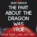 The Part About the Dragon Was (Mostly) True by Sean Gibson tour banner