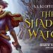 The Shadow Watch by S.A. Klopfenstein tour banner