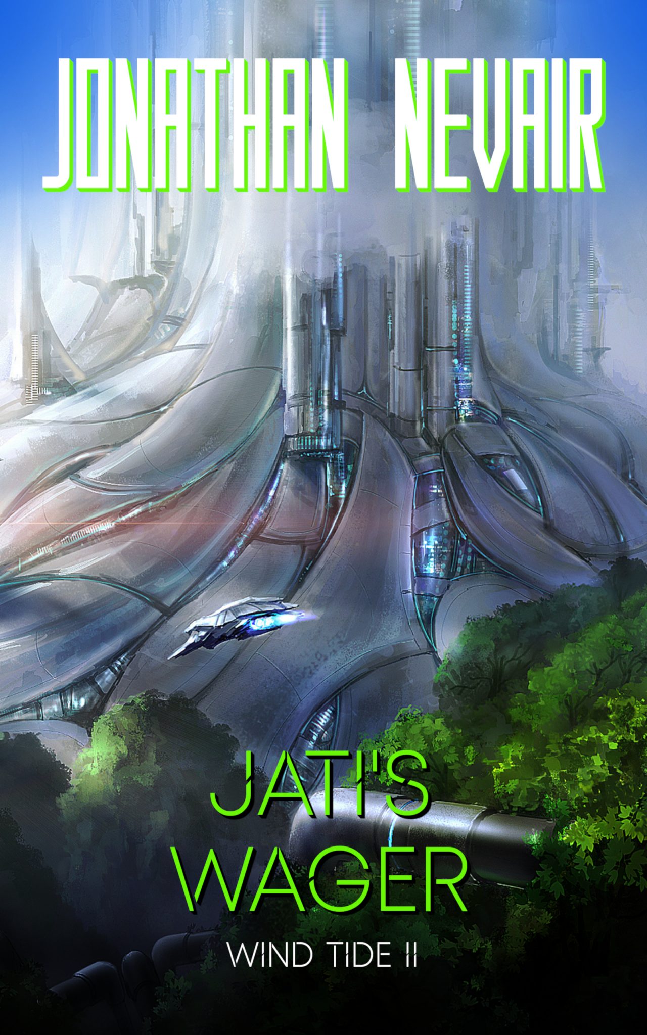Jati's Wager by Jonathan Nevair