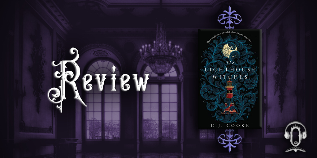 The Lighthouse Witches by C.J. Cooke review