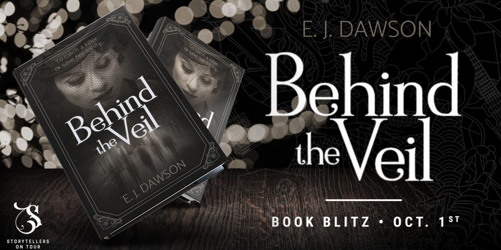 Behind the Veil by E. J. Dawson book blitz