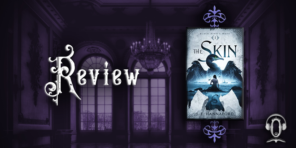 The Skin by J. E. Hannaford review