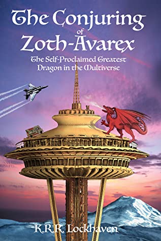 The Conjuring of Zoth-Avarex by K.R.R. Lockhaven